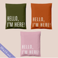 10x13" Hello I'm Here Mix Poly Mailer