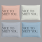14x19" Nice to meet you Poly Mailer