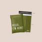 6x9" Hello I'm Here Mix Poly Mailer