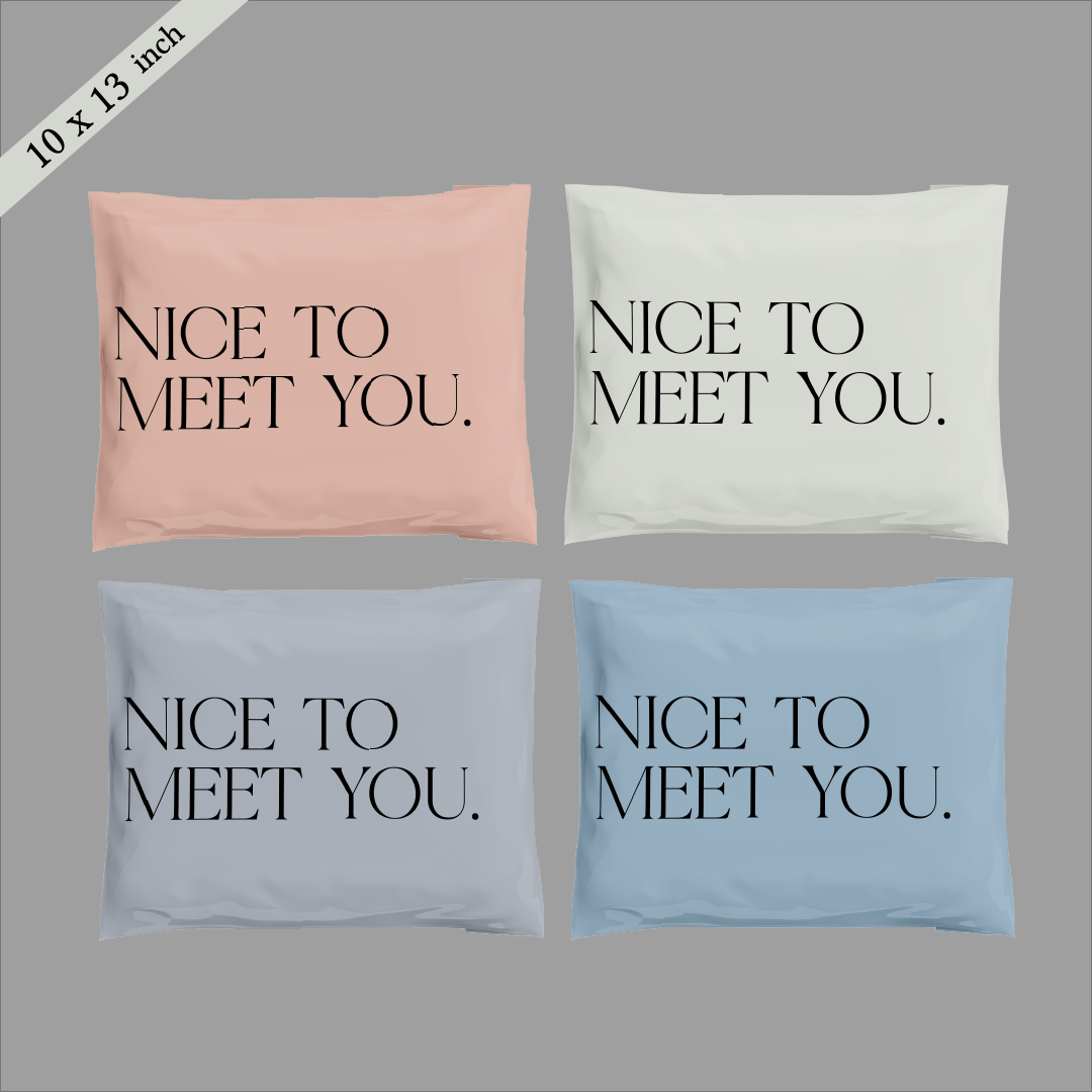 10x13" Nice to Meet You Poly Mailer